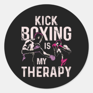 Kickboxing Is My Therapy Funny Kick Boxing  Classic Round Sticker