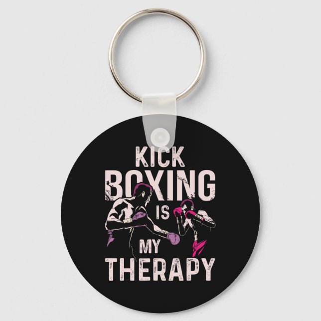 Kickboxing Is My Therapy Funny Kick Boxing  Key Ring (Front)
