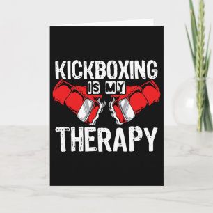 Kickboxing Is My Therapy Mma Kickboxing Kickboxer Card