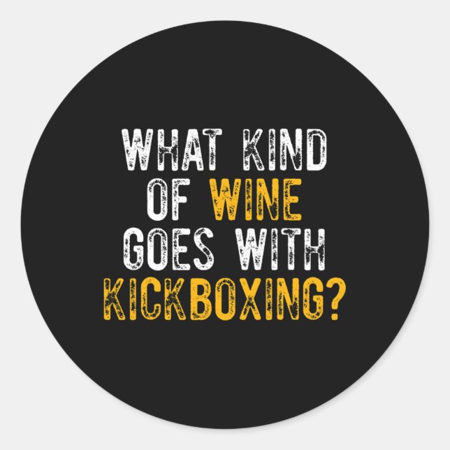 Kickboxing Kick Boxing Workout _1  Classic Round Sticker (Front)