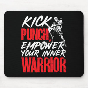 Kickboxing Kickboxer Kick Punch Empower Your Inner Mouse Pad