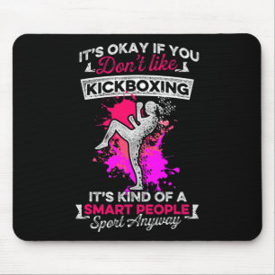 Kickboxing Like Kick Boxing Workout  Mouse Pad