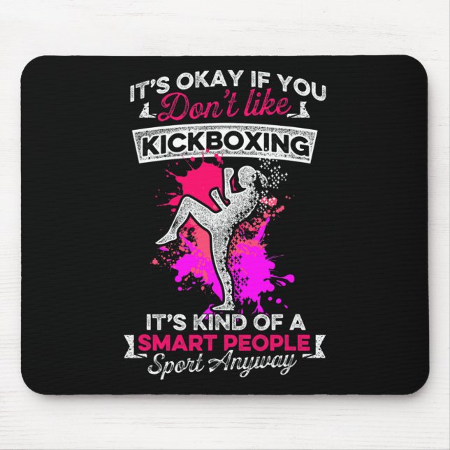 Kickboxing Like Kick Boxing Workout  Mouse Pad (Front)