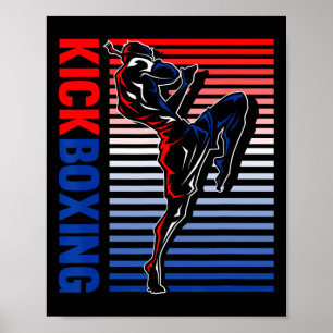 Kickboxing Martial Arts Kickboxing Lover Boxing Ki Poster