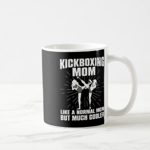 Kickboxing Mom Art For Mother Women Kickboxer Mart Coffee Mug