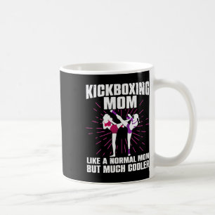 Kickboxing Mom Art For Mother Women Kickboxer Mart Coffee Mug
