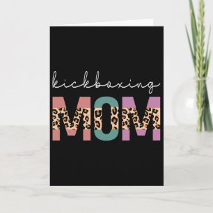 Kickboxing Mum Funny Boxing Kickboxer Mum Gift Leo Card