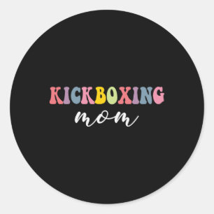 Kickboxing Mum Funny Stylish Martial Art Lovers Sp Classic Round Sticker