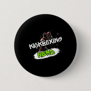 Kickboxing Nerd  6 Cm Round Badge