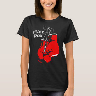 Kickboxing Thai Boxing Muay Thai Gloves T-Shirt