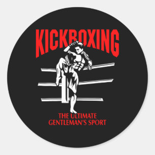 Kickboxing The Ultimate Gentleman Sport Boxing Mma Classic Round Sticker