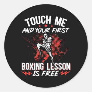 Kickboxing Vintage Touch Me And Your First Boxing Classic Round Sticker