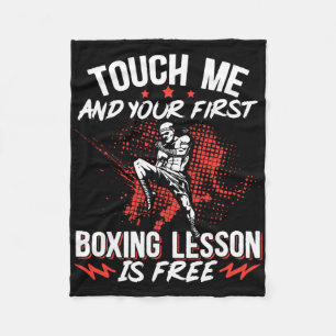 Kickboxing Vintage Touch Me And Your First Boxing Fleece Blanket