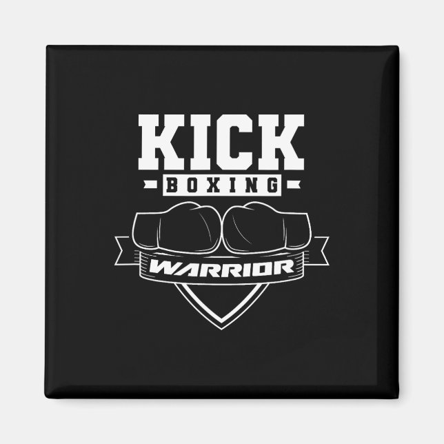 Kickboxing Warrior Kickbox Kickboxer Kick Boxing  Magnet (Front)