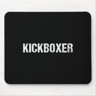 Kickboxing Workout Kickboxer Shirt  Mouse Pad