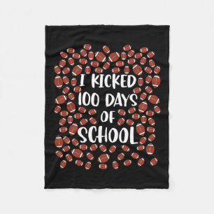Kicked 100 Days Of School Football Player Student Fleece Blanket