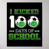 Kicked 100 Days Of School Soccer Wearing Face Mask