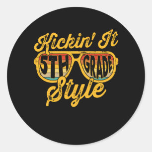 Kickin it 5th Grade Style Student Teacher Team Classic Round Sticker