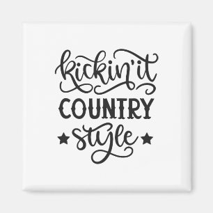 Kickin' It Country Style Western Cowboy Cowgirl Li Magnet