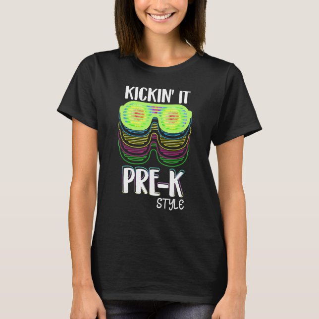 Kickin It Pre K Style Back To School Teacher Kids  T-Shirt (Front)