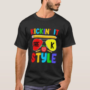 Kickin it Pre K Style Back to School Teacher Kids T-Shirt