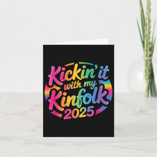 Kickin' It With My Kinfolk Funny Family Reunion Card