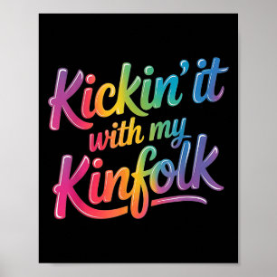Kickin' It With My Kinfolk Funny Family Reunion Poster