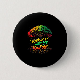 Kickin' It With My Kinfolk Funny Summer Family Reu 6 Cm Round Badge