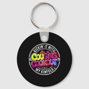 Kickin With Kinfolk Family Cookout Reunion Cousins Key Ring