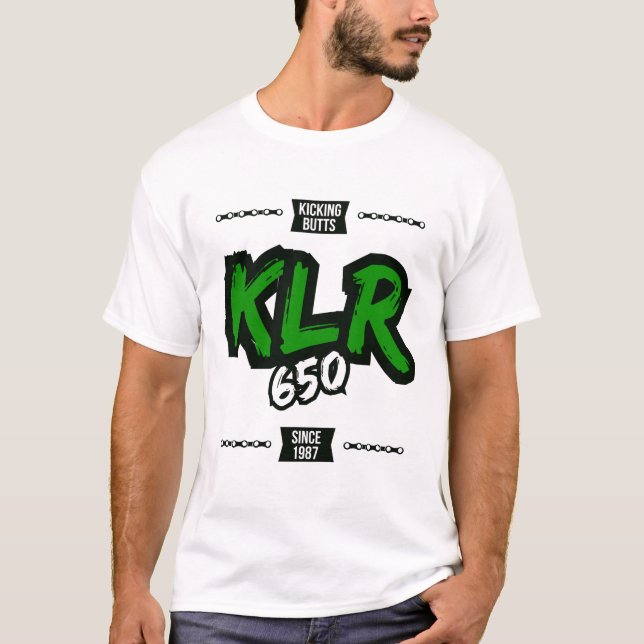 Kicking Butts With the Kawasaki KLR650 T-Shirt (Front)