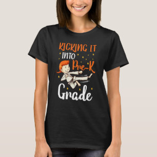 kicking it pre k tae kwon do girl karate first day T-Shirt