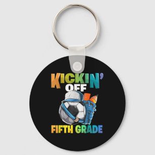 Kicking Off 5th Grade Soccer Back To School Teache Key Ring