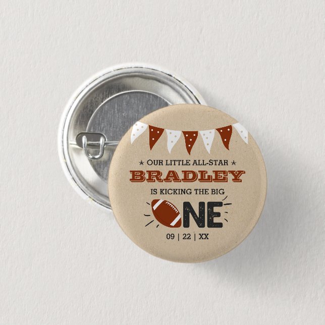 Kicking The Big One | Football 1st Birthday 3 Cm Round Badge (Front & Back)