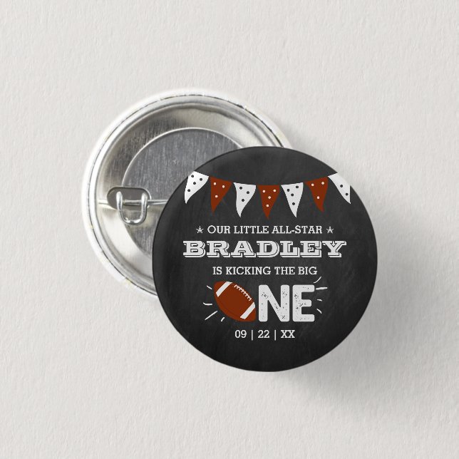 Kicking The Big One | Football 1st Birthday 3 Cm Round Badge (Front & Back)