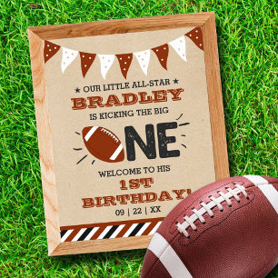 Kicking The Big One   Football 1st Birthday Poster