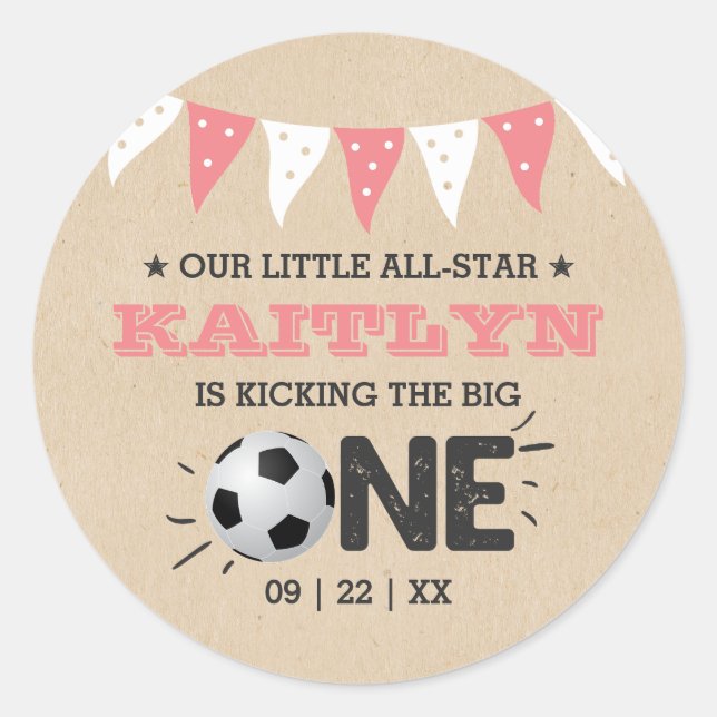 Kicking The Big One | Soccer 1st Birthday Classic Round Sticker (Front)
