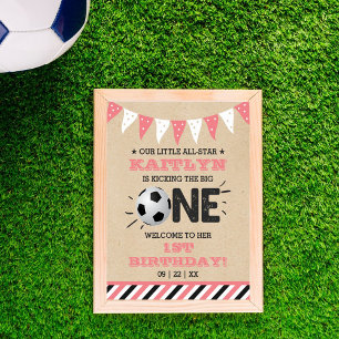 Kicking The Big One   Soccer 1st Birthday Welcome Poster