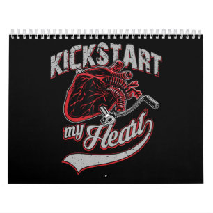 Kickstart My Heart Motorcycle Art Gift Calendar