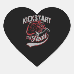 Kickstart My Heart Motorcycle Art Gift Sticker