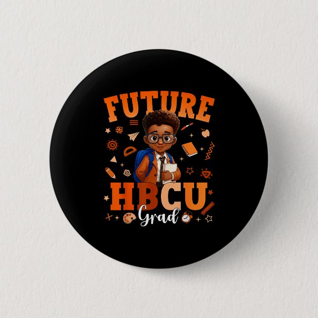 Kid Future Hbcu Grad Black Graduation 6 Cm Round Badge (Front)