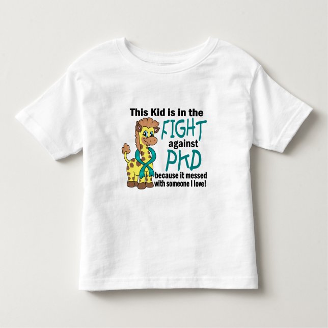 Kid In The Fight Against PKD Toddler T-Shirt (Front)