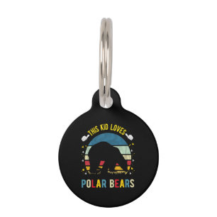 Kid Loves Polar Bears Boys And Girls Animal Lover Pet Tag