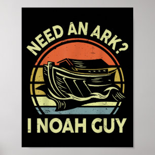 Kid Need An Ark I Noah Guy Funny Christian Teen Gi Poster