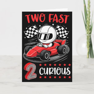 Kid Two Fast 2 Curious 2nd Birthday Two Years Old Card