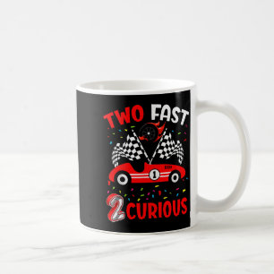 Kid Two Fast 2 Curious 2nd Birthday Two Years Old Coffee Mug