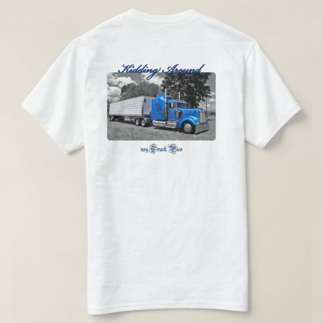 Kidding Around (blank front) T-Shirt (Design Back)