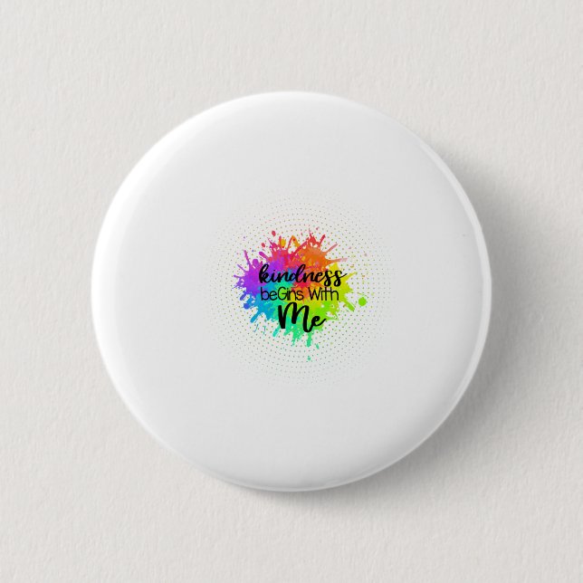 Kidness begin with me 6 cm round badge (Front)