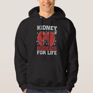 Kidney Buddies For Life Organ Donation Donor Recip Hoodie