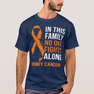 Kidney Cancer Awareness No One Fights Alone Hope F T-Shirt