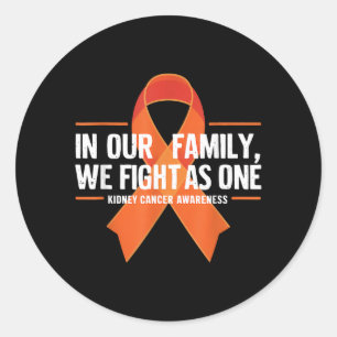Kidney Cancer Awareness Orange Ribbon Fight As One Classic Round Sticker